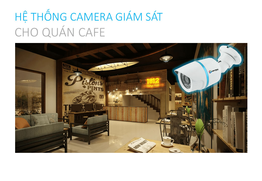Lắp đặt camera quan sát cho quán Cafe tại Bình Dương